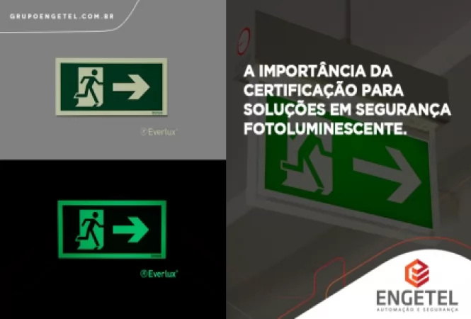 A importância da certificação para soluções em sinalização fotoluminescente!