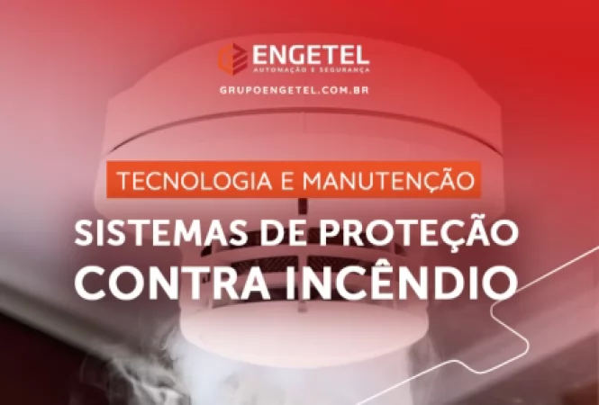 Tecnologia e manutenção - Sistemas de proteção contra incêndios