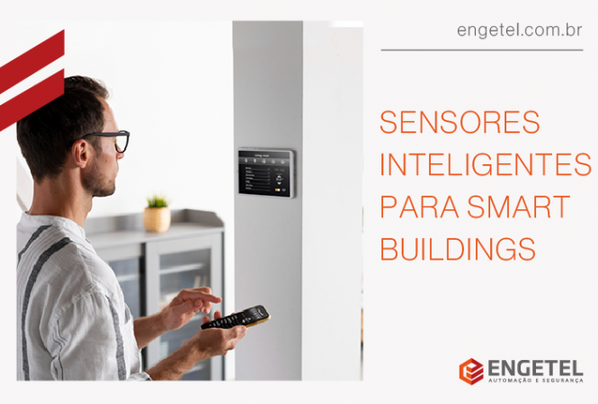 Sensores inteligentes para Smart Buildings: tecnologia que transforma a gestão predial