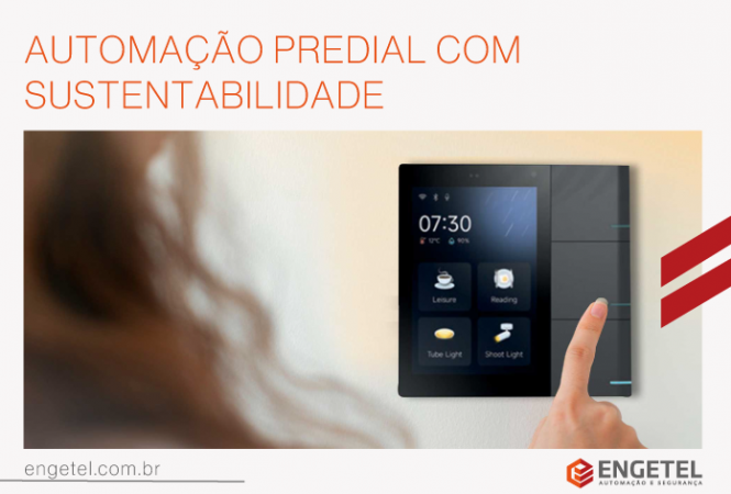 Automação predial - Tecnologia que impulsiona a sustentabilidade e reduz desperdícios